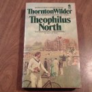 Theophilus North by Thornton Wilder (1974) (R24a1) Avon PB Theophilus North by Thornton Wilder (1974) (R24a1) Avon PB