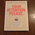 Your Attention Please by Paul B. Brown and Alison Davis (2006) (L24d7) SIGNED Avon First Edition PB Your Attention Please by Paul B. Brown and Alison Davis (2006) (L24d7) SIGNED Avon First Edition PB