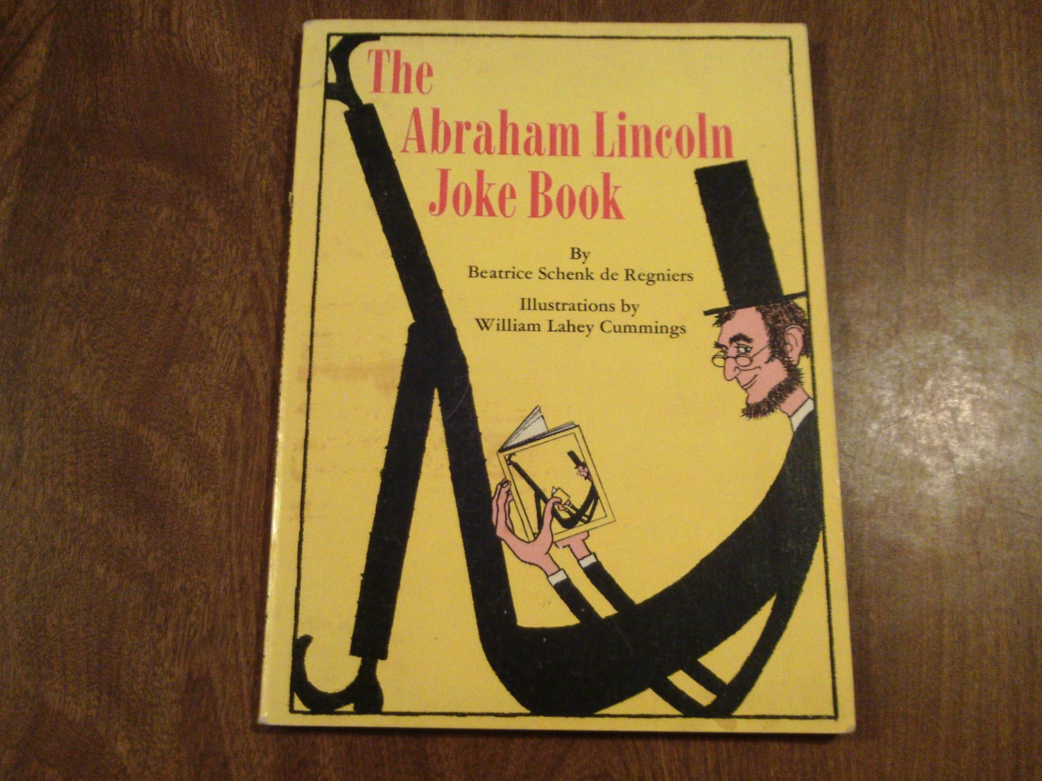 The Abraham Lincoln Joke Book by Beatrice Schenk de Regniers 1965