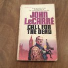 Call For the Dead by John LeCarre (1961) (R22a11) George Smiley #1 Popular Library PB Call For the Dead by John LeCarre (1961) (R22a11) George Smiley #1 Popular Library PB