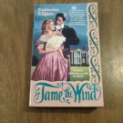 Tame the Wind by Katherine Kilgore (1993) (R23a10) Harper Paperbacks PB