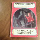 The Haunted Carousel by Carolyn Keene (1983) (L63b4) Nancy Drew Mystery Stories #72 Wonder Books PB