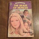 The Beads of Nemesis by Elizabeth Hunter (1975) (R21a9) Harlequin Romance #1844, Harlequin Books PB The Beads of Nemesis by Elizabeth Hunter (1975) (R21a9) Harlequin Romance #1844, Harlequin Books PB
