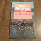 Bible Readings for Caregivers by Betty Groth Syverson (1987) (R24a3) Augsburg Publishers House PB Bible Readings for Caregivers by Betty Groth Syverson (1987) (R24a3) Augsburg Publishers House PB