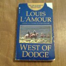 West of Dodge by Louis L'Amour (1997) (R23a12) Stories, Bantam Books PB