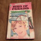 Bird of  Paradis (Paradise) by Margaret Rome (1973) (R23a9) Harlequin Romance #1701 PB