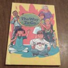 The Way to Go by John Sydney Tighe, Janet Green (1998) (GR1r2) Ambassador Company HC The Way to Go by John Sydney Tighe, Janet Green (1998) (GR1r2) Ambassador Company HC