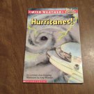 Hurricanes Wild Weather by Lorraine Jean Hopping (1995) (L43a1) Scholastic PB
