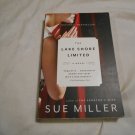The Lake Shore Limited by Sue Miller (2010) (L24d8) Vintage Contemporaries First Edition PB The Lake Shore Limited by Sue Miller (2010) (L24d8) Vintage Contemporaries First Edition PB