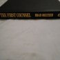 The First Counsel by Brad Meltzer (2001) (L34d8) Warner Books HC