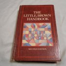 The Little, Brown Handbook Second Edition H. Ramney Fowler (1983/L24d9 HC