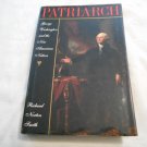 Patriarch George Washington and the New American Nation by Richard Norton Smith (1993) (R72b6) HC Patriarch George Washington and the New American Nation by Richard Norton Smith (1993) (R72b6) HC