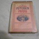 The Complete Peterkin Papers by Lucretia P. Hale (1960) (L61a2) Houghton Mifflin Company HC
