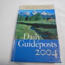 Daily Guideposts 2004 (2003) (GR1) Christian, Daily Devotional, Diary