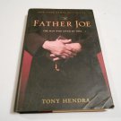 Father Joe The Man Who Saved My Soul by Tony Hendra (2004) (GR2) Autobiography, Memoir