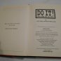 Do It!: Let's Get Off Our Buts by Peter McWilliams, John-Roger (1991) (L71a4) Prelude Press HC
