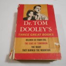 Dr. Tom Dooley's Three Great Books Deliver us from Evil/The Edge of Tomorrow/Night They ... L34d2 HC