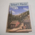 Flint's Truth by Richard S. Wheeler (1998) (L33c4) Sam Flint #2 Forge Tom Doherty First Edition HC