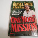 One More Mission: Oliver North Returns to Vietnam by Oliver North, David Roth (1993) (GR4)