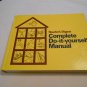 Complete Do-it-yourself Manual by Reader's Digest Association (1983) (R52b3) 17th printing HC