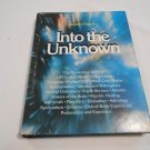 Into The Unknown by Wilbur Bradbury (1981) (L43c5) Reader's Digest Association HC