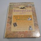 The Someone Cares Encyclopedia of Letter Writing by Guideposts (1995) (L43c6) Prentice Hall HC