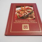 Cooking Arts Collection: Something New! by Steven Hampton (2002) (C8) Cooking Club of America HC