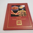 Cooking Arts Collection Pasta: Recipes & Techniques by Julia della Croce 1999/R41a7 Cooking Club HC Cooking Arts Collection Pasta: Recipes & Techniques by Julia della Croce 1999/R41a7 Cooking Club HC