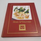 Cooking Arts Collection: Hors D'Oeuvres Eric Treuille (1999) (R41a7) Cooking Club of America HC Cooking Arts Collection: Hors D'Oeuvres Eric Treuille (1999) (R41a7) Cooking Club of America HC