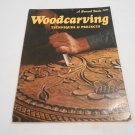 Woodcarving Techniques and Projects Paperback by James B. Johnstone (1979) (L43c7) Lane Pub Co PB Woodcarving Techniques and Projects Paperback by James B. Johnstone (1979) (L43c7) Lane Pub Co PB