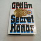 Secret Honor by W.E.B. Griffin (1999) (L21a8) Honor Bound #3, G. P. Putnam's Sons HC
