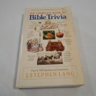 The Complete Book of Bible Trivia by J. Stephen Lang (1989) (R32b11) Tyndale House PB The Complete Book of Bible Trivia by J. Stephen Lang (1989) (R32b11) Tyndale House PB