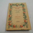 Pastures New A Hill Farm in the Making by Clifton Lisle (1955) (R34c10) Farrar Straus Cudahy HC
