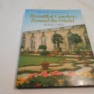 The House & Garden Book of Beautiful Gardens Round the World by Peter Coats (1985) (R52b4) HC