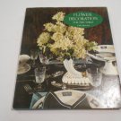 Flower Decoration For the Table by Violet Stevenson (1964) (L43c2) B. T. Batsford LTD HC