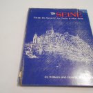 The Seine From its Source, to Paris, to the Sea by William and Roselle Davenport (1968) (L42a7) HC
