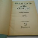 Great Lives of the Century as Reported by The New York Times Arleen Keylin (1977) (R51a1) PB