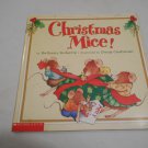 Christmas Mice! by Bethany Roberts (2001) (GR1r3) Scholastic First Printing PB