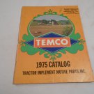 Temco 1975 Catalog Tractor Implement Motive Parts, Inc. (WC4)