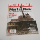 World War II Magazine Vol 29 No 3 September/October 2014 (C16) Mortal Flaw