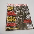 WWII Quarterly Magazine Vol. 3 No. 4 Summer 2012 (C16) Doolittle's Tokyo Raid, Band of Brothers WWII Quarterly Magazine Vol. 3 No. 4 Summer 2012 (C16) Doolittle's Tokyo Raid, Band of Brothers