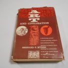 Art and Civilization by Bernard S. Myers (1957) (R41a6) McGraw-Hill Book Company HC Art and Civilization by Bernard S. Myers (1957) (R41a6) McGraw-Hill Book Company HC