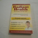 Radiant Health: Moving Beyond The Zone by Brian Scott Peskin (2001) (L22b2) Noble PB Radiant Health: Moving Beyond The Zone by Brian Scott Peskin (2001) (L22b2) Noble PB