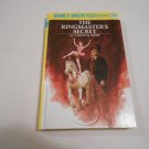 The Ringmaster's Secret by Carolyn Keene (2004) (L63a1) Nancy Drew #31 Grosset & Dunlap HC