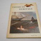 American Heritage October 1966 Vol. XVII (17) No. 6 (R52b1) Hardcover, The Magazine of History