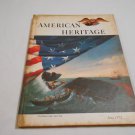 American Heritage The Magazine of History June 1972 volume XXIII (23) Number 4 (R52b1) American Heritage The Magazine of History June 1972 volume XXIII (23) Number 4 (R52b1)