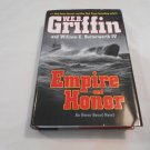 Empire and Honor by W.E.B. Griffin, William E. Butterworth IV (2012) (L61a2) Honor Bound #7, HC