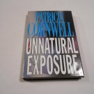 Unnatural Exposure by Patricia Cornwell (1997) (R73c3) Kay Scarpetta #8, G. P. Putnam's Sons HC Unnatural Exposure by Patricia Cornwell (1997) (R73c3) Kay Scarpetta #8, G. P. Putnam's Sons HC