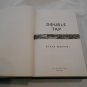 Double Tap by Steve Martini (2005) (L33c7) Paul Madriani #8, G. P. Putnam's Sons HC