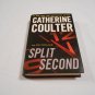 Split Second by Catherine Coulter (2011) (L21a1) FBI Thriller #15, G. P. Putnam's Sons HC